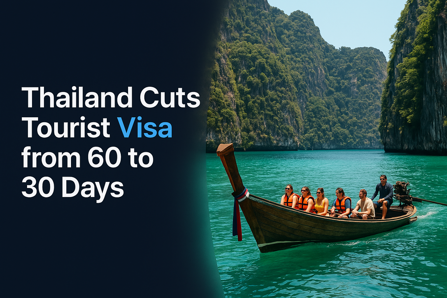 Thailand Cuts Tourist Visa from 60 to 30 Days: What You Need to Know in 2026
