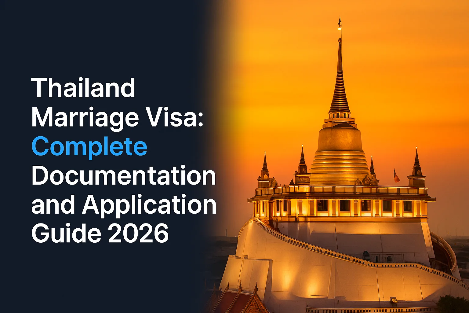 Thailand Marriage Visa: Complete Documentation and Application Guide 2026